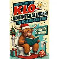 Sonstige Verlage Der ultimative Klo-Adventskalender für Highland-Kuh-Fans