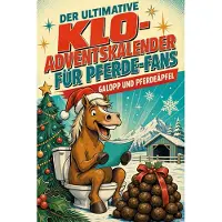 Tiptop Der ultimative Klo-Adventskalender für Pferde-Fans
