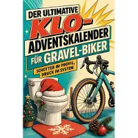 Sonstige Verlage Der ultimative Klo-Adventskalender für Gravel-Biker