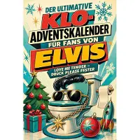 Tiptop Der ultimative Klo-Adventskalender für Fans von Elvis