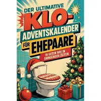 Sonstige Verlage Der ultimative Klo-Adventskalender für Ehepaare