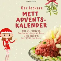 Sonstige Verlage Der leckere Mett-Adventskalender