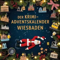 Sonstige Verlage Der Krimi-Adventskalender Wiesbaden