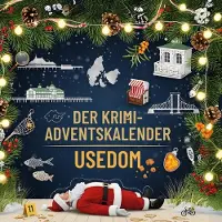 Sonstige Verlage Der Krimi-Adventskalender Usedom