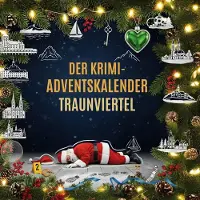 Sonstige Verlage Der Krimi-Adventskalender Traunviertel