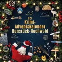 Sonstige Verlage Der Krimi-Adventskalender Hunsrück-Hochwald
