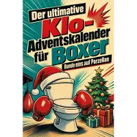 Sonstige Verlage Der ultimative Klo-Adventskalender für Boxer