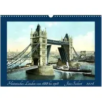 CALVENDO Historisches London von 1888 bis 1918 (Wandkalender 2024 DIN A3 quer), Monatskalender: Ein Kalender mit Reprofotografien historischer ... London von 1888 bis 1918 (Orte)