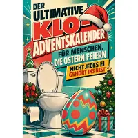 Sonstige Verlage Der ultimative Klo-Adventskalender für Menschen, die Ostern feiern