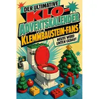 Sonstige Verlage Der ultimative Klo-Adventskalender für Klemmbaustein-Fans