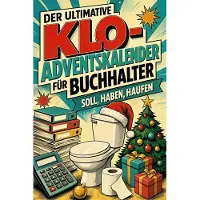 Sonstige Verlage Der ultimative Klo-Adventskalender für Buchhalter