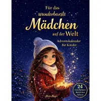Sonstige Verlage Für das wunderbarste Mädchen auf der Welt - Adventskalender für Kinder