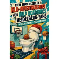 Sonstige Verlage Der inoffizielle Klo-Adventskalender für MLP Academics Heidelberg-Fans