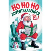 Sonstige Verlage Ho Ho Ho - Adventskalender fürs Klo!: