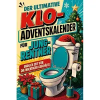 Sonstige Verlage Der ultimative Klo-Adventskalender für Jung-Rentner
