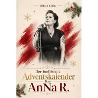 Sonstige Verlage Der inoffizielle Adventskalender über AnNa R.