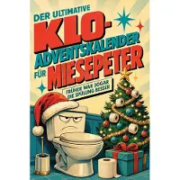 Sonstige Verlage Der ultimative Klo-Adventskalender für Miesepeter