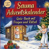 Sonstige Verlage Sauna-Adventskalender: Quiz-Buch mit Fragen und Rätsel