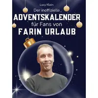 Sonstige Verlage Der inoffizielle Adventskalender für Fans von Farin Urlaub