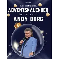 Sonstige Verlage Der inoffizielle Adventskalender für Fans von Andy Borg