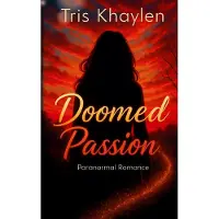 Sonstige Verlage Doomed Passion - Paranormal Romance
