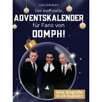 Sonstige Verlage Der inoffizielle Adventskalender für Fans von Oomph!