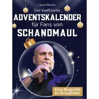 Sonstige Verlage Der inoffizielle Adventskalender für Fans von Schandmaul