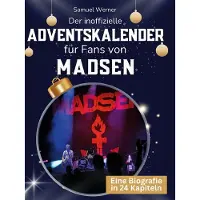 Sonstige Verlage Der inoffizielle Adventskalender für Fans von Madsen
