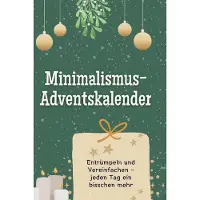 Sonstige Verlage Minimalistischer Adventskalender zum Entrümpeln & Vereinfachen, 24 Türchen, stimmungsvolle Illustrationen