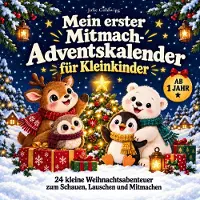 Books on Demand Mein erster Mitmach-Adventskalender für Kleinkinder