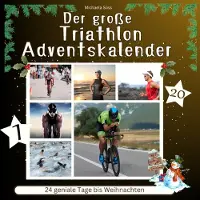 Generisch Triathlon-Adventskalender: 24 geniale Tage bis Weihnachten