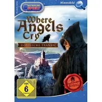 Where Angels Cry - Göttliche Tränen