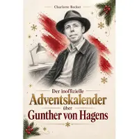 Bookwire Der inoffizielle Adventskalender über Gunther von Hagens