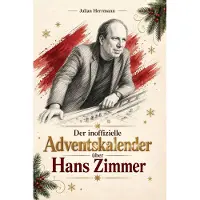 Bookwire Der inoffizielle Adventskalender über Hans Zimmer