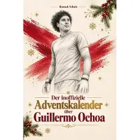 Bookwire Der inoffizielle Adventskalender über Guillermo Ochoa
