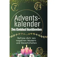 Sonstige Verlage Adventskalender: Den Kreislauf durchbrechen