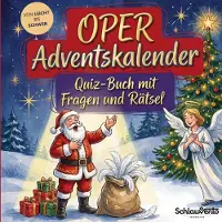 Sonstige Verlage Oper-Adventskalender: Quiz-Buch mit Fragen und Rätsel