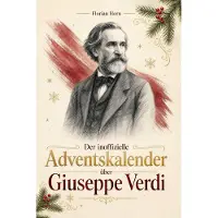 Bookwire Der Adventskalender über Giuseppe Verdi