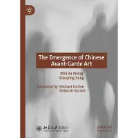 Sonstige Verlage The Emergence of Chinese Avant-Garde Art