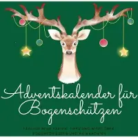 Sonstige Verlage Adventskalender für Bogenschützen