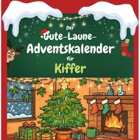 Sonstige Verlage Der Gute-Laune-Adventskalender für Kiffer