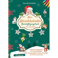 Sonstige Verlage Mein Adventskalender Beschäftigungsbuch für Kinder ab 6 Jahren: