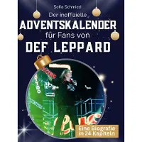 Sonstige Verlage Der inoffizielle Adventskalender für Fans von Def Leppard