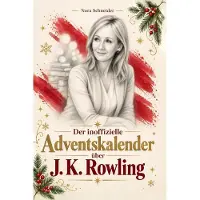 Bookwire Der inoffizielle Adventskalender über J. K. Rowling