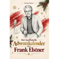 Bookwire Der inoffizielle Adventskalender über Frank Elstner