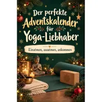 Tiptop Der perfekte Adventskalender für Yoga-Liebhaber