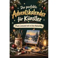 Tiptop Der perfekte Adventskalender für Künstler