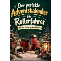 Tiptop Der perfekte Adventskalender für Rollerfahrer