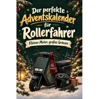 Tiptop Der perfekte Adventskalender für Rollerfahrer