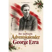 Bookwire Der inoffizielle Adventskalender über George Ezra